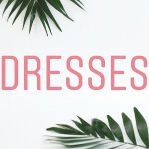 Dresses